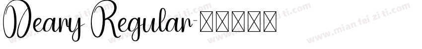 Deary Regular字体转换